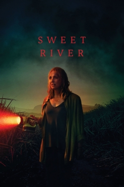 Watch Sweet River Movies for Free