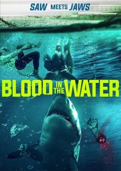 Watch Blood In The Water Movies for Free
