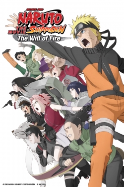 Watch Naruto Shippuden the Movie Inheritors of the Will of Fire Movies for Free