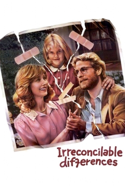 Watch Irreconcilable Differences Movies for Free