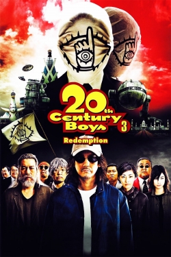 Watch 20th Century Boys 3: Redemption Movies for Free