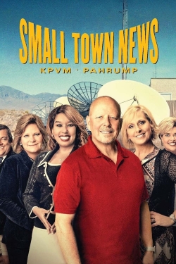 Watch Small Town News: KPVM Pahrump Movies for Free