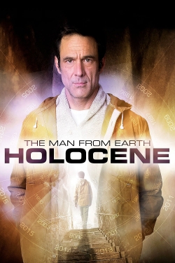 Watch The Man from Earth: Holocene Movies for Free