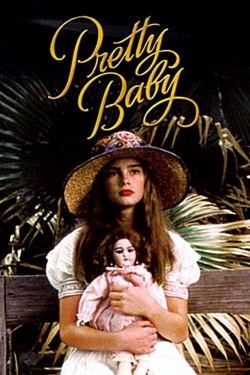 Watch Pretty Baby Movies for Free