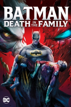 Watch Batman: Death in the Family Movies for Free