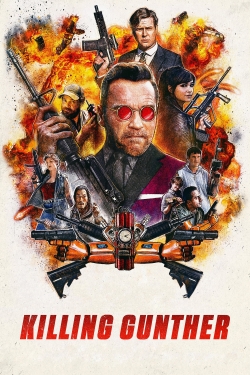 Watch Killing Gunther Movies for Free