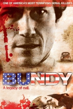 Watch Bundy: A Legacy of Evil Movies for Free