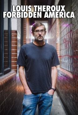 Watch Louis Theroux's Forbidden America Movies for Free