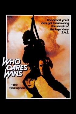 Watch Who Dares Wins Movies for Free