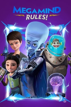 Watch Megamind Rules! Movies for Free
