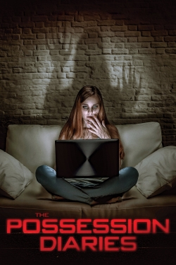 Watch The Possession Diaries Movies for Free