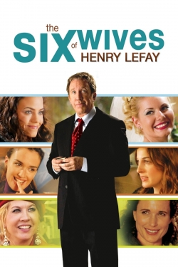 Watch The Six Wives of Henry Lefay Movies for Free