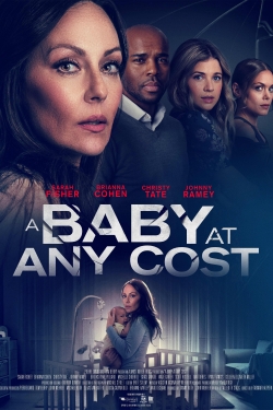Watch A Baby at Any Cost Movies for Free
