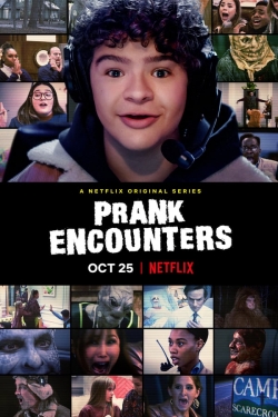 Watch Prank Encounters Movies for Free