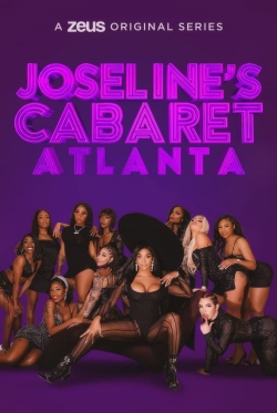 Watch Joseline's Cabaret: Atlanta Movies for Free
