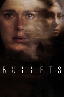 Watch Bullets Movies for Free