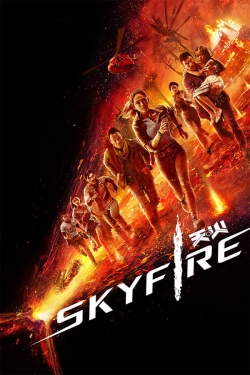 Watch Skyfire Movies for Free
