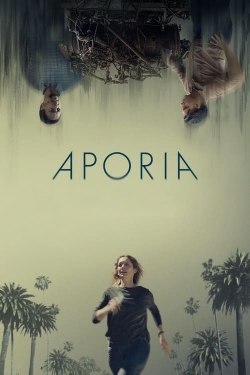 Watch Aporia Movies for Free