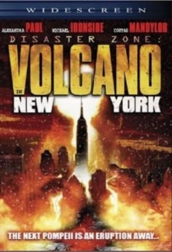 Watch Disaster Zone: Volcano in New York Movies for Free