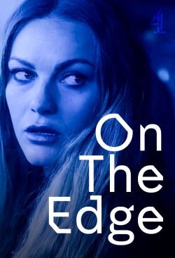 Watch On the Edge Movies for Free