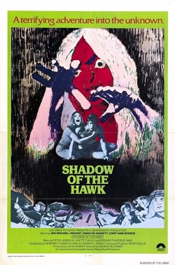 Watch Shadow of the Hawk Movies for Free