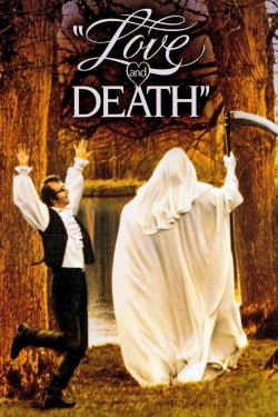 Watch Love and Death Movies for Free