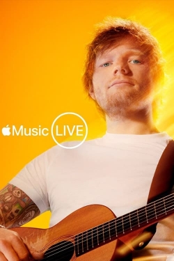 Watch Apple Music Live - Ed Sheeran Movies for Free