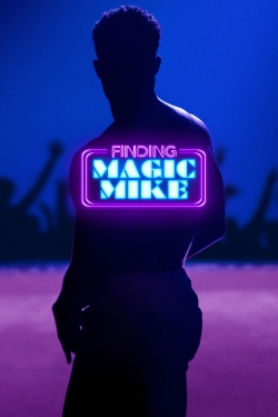 Watch Finding Magic Mike Movies for Free