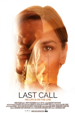 Watch Last Call Movies for Free
