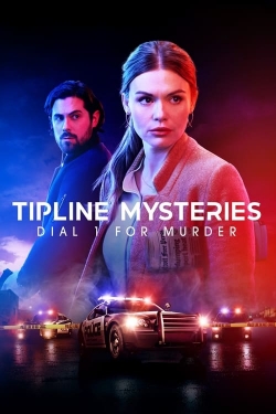 Watch Tipline Mysteries: Dial 1 for Murder Movies for Free