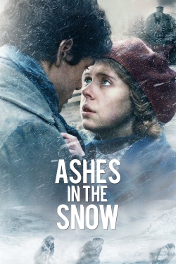 Watch Ashes in the Snow Movies for Free