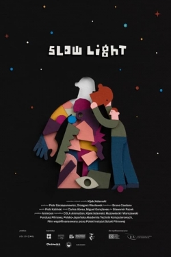 Watch Slow Light Movies for Free