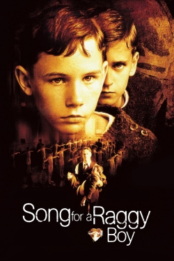 Watch Song for a Raggy Boy Movies for Free