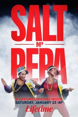 Watch Salt-N-Pepa Movies for Free