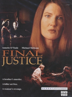 Watch Final Justice Movies for Free