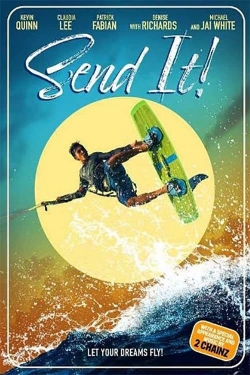 Watch Send It! Movies for Free