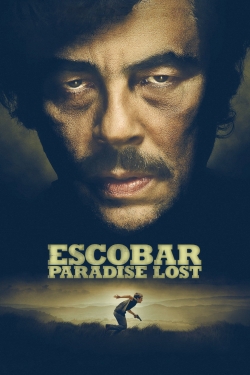 Watch Escobar: Paradise Lost Movies for Free