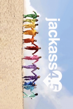 Watch Jackass 4.5 Movies for Free