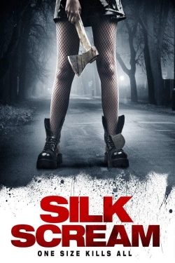 Watch Silk Scream Movies for Free