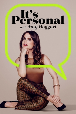 Watch It's Personal with Amy Hoggart Movies for Free