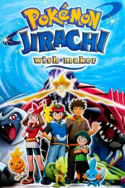 Watch Pokémon: Jirachi Wish Maker Movies for Free