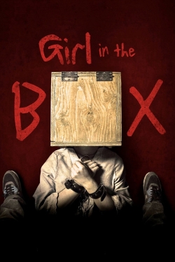 Watch Girl in the Box Movies for Free