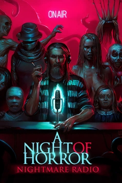 Watch A Night of Horror: Nightmare Radio Movies for Free