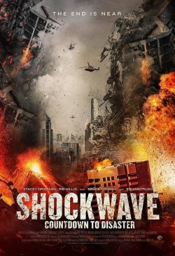 Watch Shockwave Countdown To Disaster Movies for Free