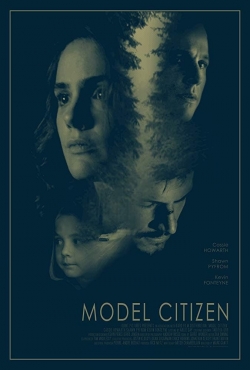 Watch Model Citizen Movies for Free