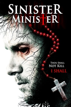Watch Sinister Minister Movies for Free
