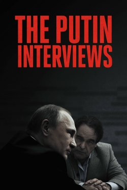 Watch The Putin Interviews Movies for Free