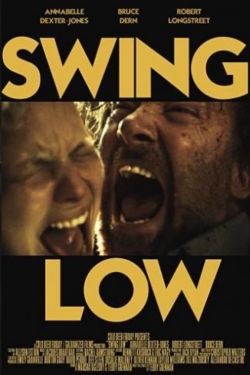 Watch Swing Low Movies for Free