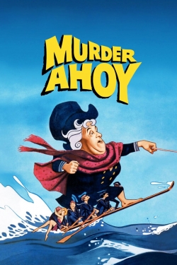 Watch Murder Ahoy Movies for Free