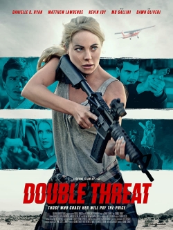 Watch Double Threat Movies for Free